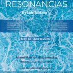 Resonancias: la memoria del agua llega a Miami con la obra de Luis Saldaña